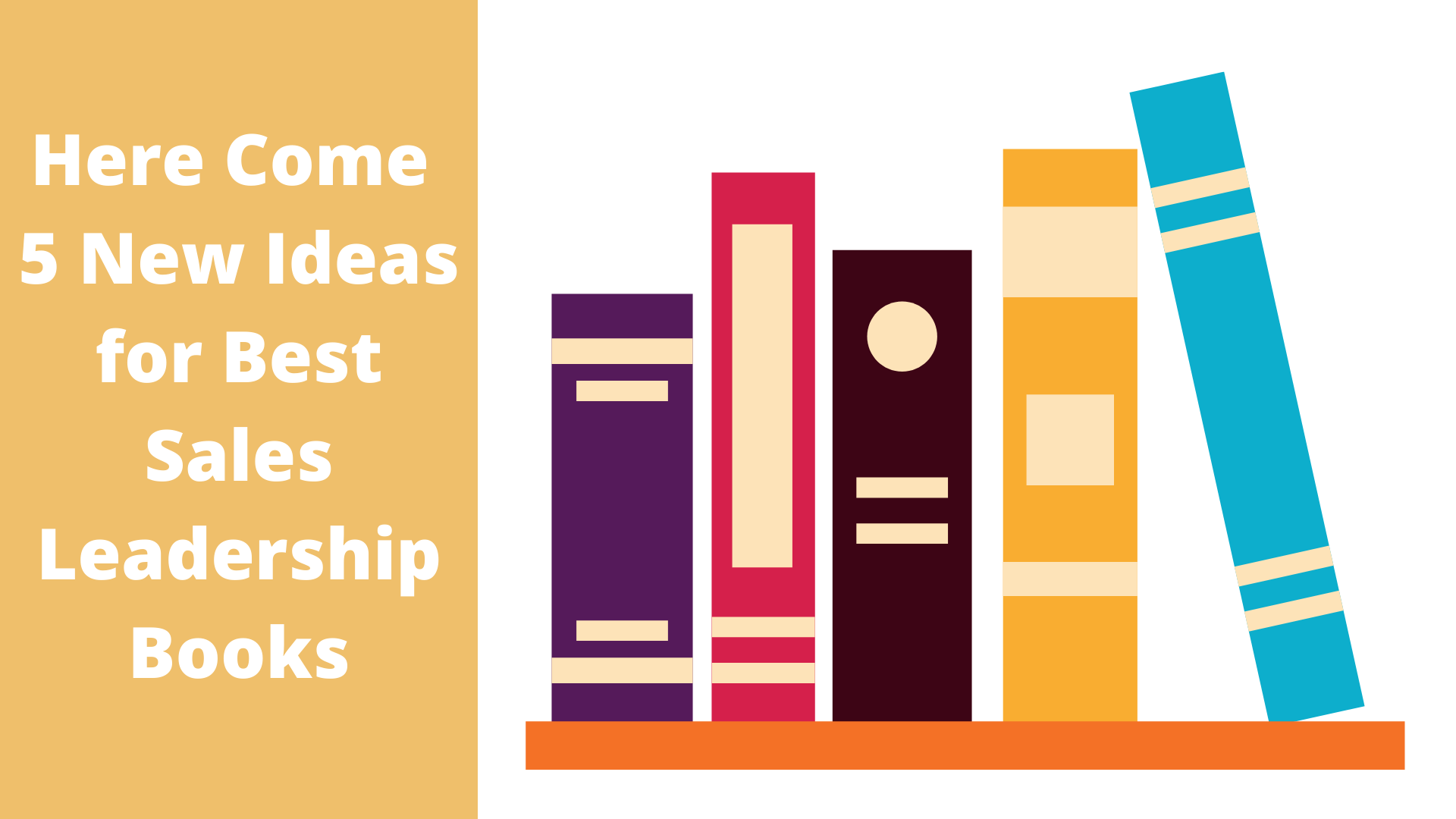 Here Come 5 New Ideas For Best Sales Leadership Books